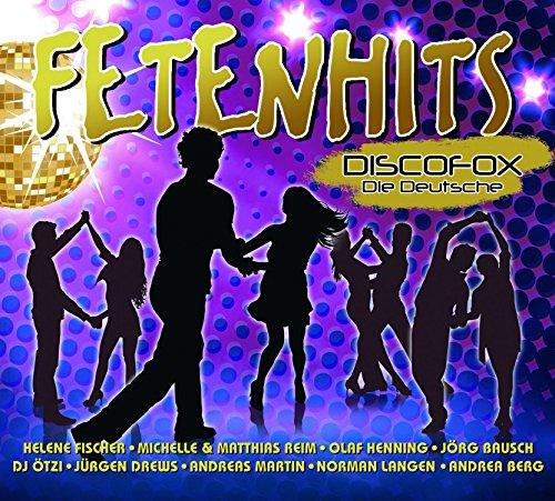 Fetenhits Discofox - Die Deutsche