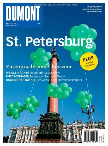 DuMont Bildatlas St.Petersburg: Zarenpracht und Clubszene