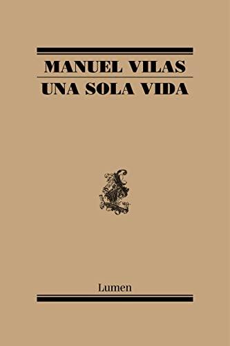 Una sola vida: El nuevo libro de poesía del aclamado autor de «Ordesa»