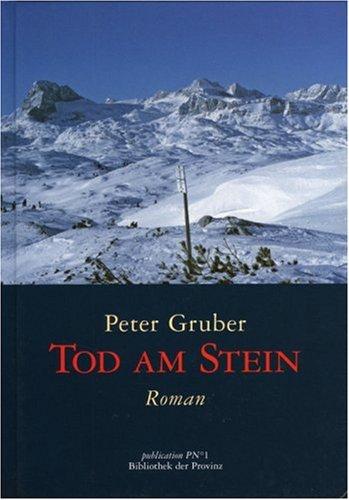 Tod am Stein: Roman