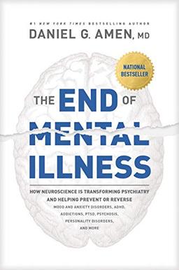 End of Mental Illness, The