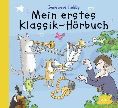 Mein erstes Klassik-Hörbuch