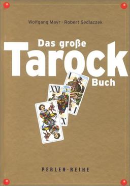 Das große Tarock-Buch: Perlenreihe