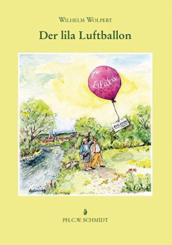 Lilalu - der Lila Luftballon: Ein fränkisch-bayerisches Liebes-Romänchen