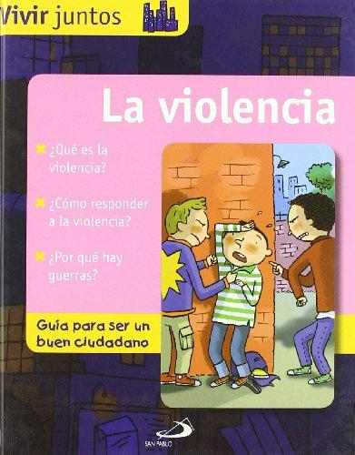 Vivir Juntos - La Violencia