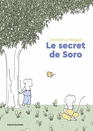 Le secret de Soro