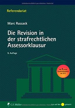 Die Revision in der strafrechtlichen Assessorklausur (Referendariat)