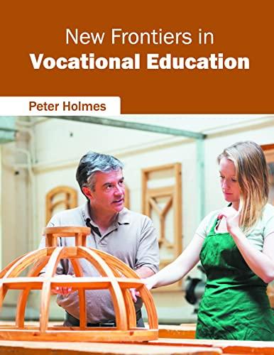 New Frontiers in Vocational Education