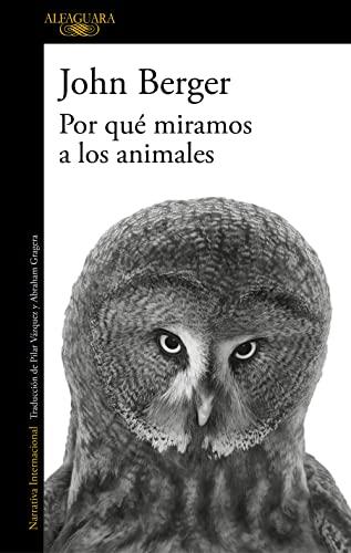 Por qué miramos a los animales (Literaturas)