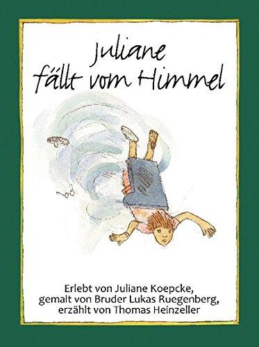 Juliane fällt vom Himmel