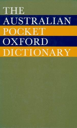 The Australian Pocket Oxford Dictionary