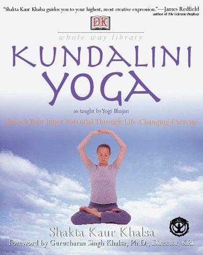 Kundalini Yoga (Whole Way Library)