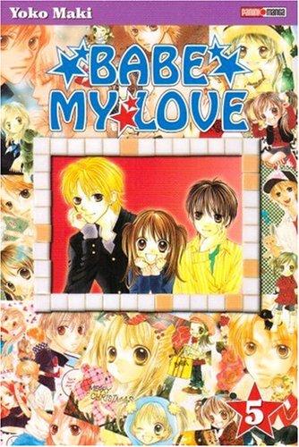 Babe my love. Vol. 5