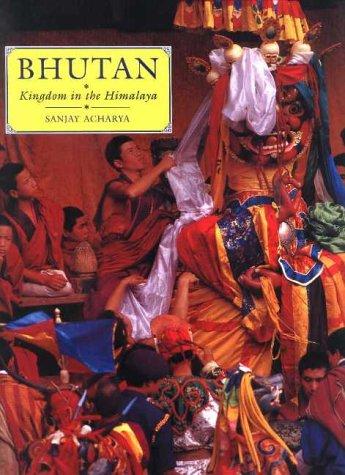 Bhutan: Kingdom in the Himalaya (Asia Colour Guides)