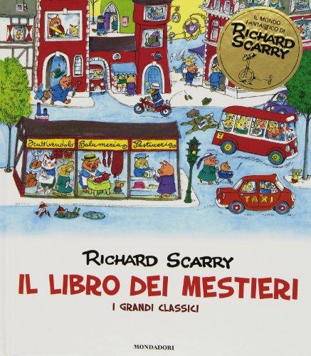 Il libro dei mestieri. I grandi classici