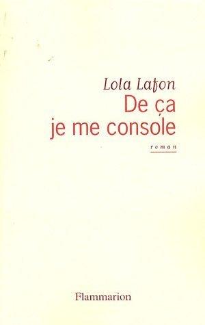 De ça je me console