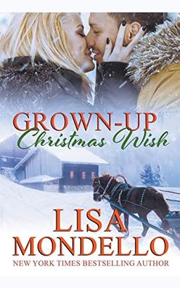 Grown Up Christmas Wish (Sweet Montana, Band 8)