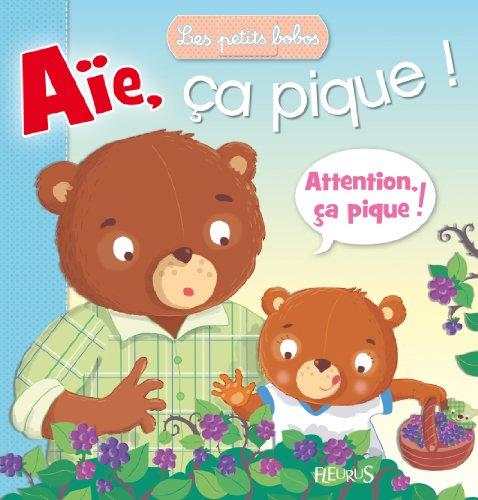 Aïe, ça pique !