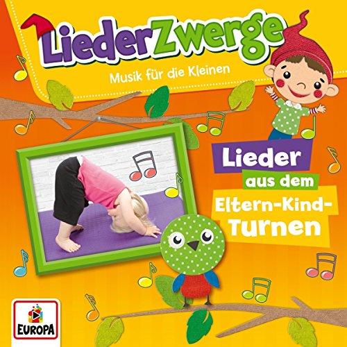 Liederzwerge-Lieder aus dem Eltern-Kind-Turnen