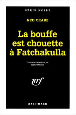 La bouffe est chouette à Fatchakulla