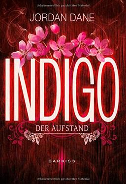 Indigo - Der Aufstand