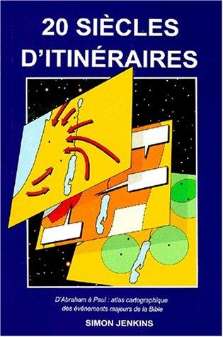 20 siècles d'itinéraires