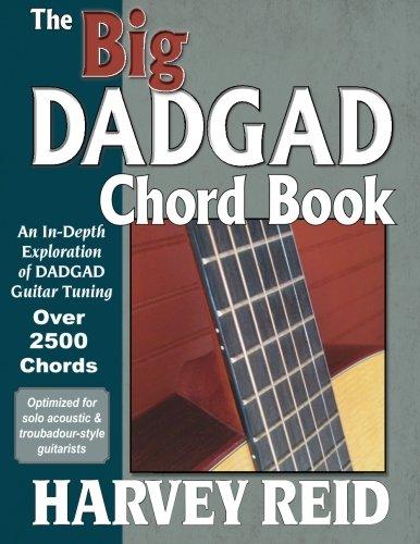 The Big DADGAD Chord Book: An In-Depth Exploration of DADGAD Guitar Tuning