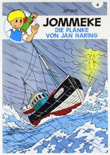 JOMMEKE 04. Die Planke von Jan Haring: Kinder-Comic