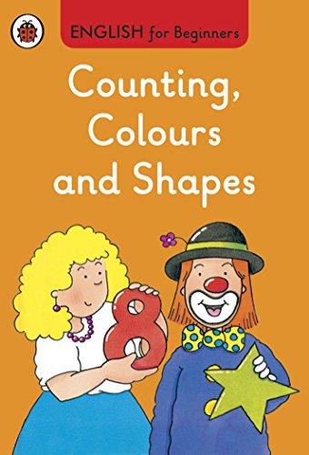 Counting, Colours and Shapes: English for Beginners