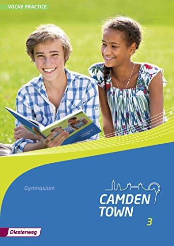 Camden Town - Allgemeine Ausgabe 2012 für Gymnasien: Vocab Practice 3