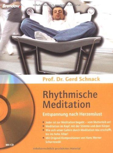 Rhythmische Meditation - Entspannung nach Herzenslust