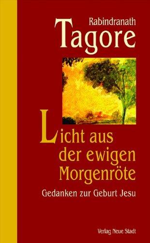 Licht aus der ewigen Morgenröte: Gedanken zur Geburt Jesu