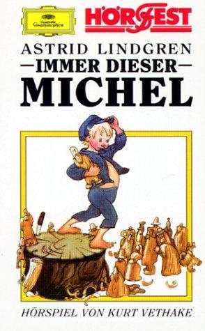 Michel aus Lönneberga, Cassetten, Folge.1, Immer dieser Michel, 1 Cassette