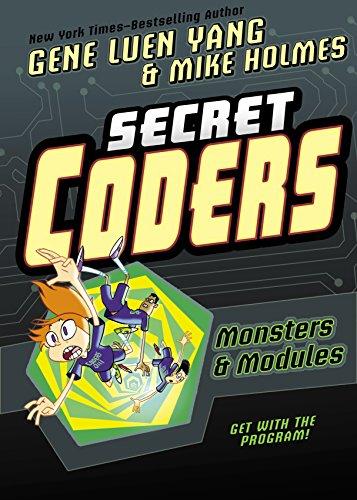 Secret Coders: Monsters & Modules (Secret Coders, 6)