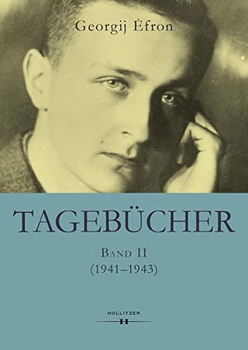 Tagebücher: Band II (1941-1943)