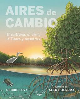 Aires de cambio (Descubriendo el mundo en castellano, Band 216)