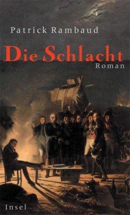 Die Schlacht: Roman