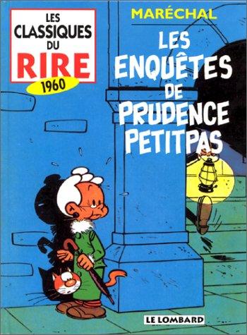 Les classiques du rire. Vol. 3. Les enquêtes de Prudence Petitpas