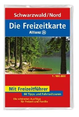 Die Allianz Freizeitkarte Schwarzwald Nord 1:100 000