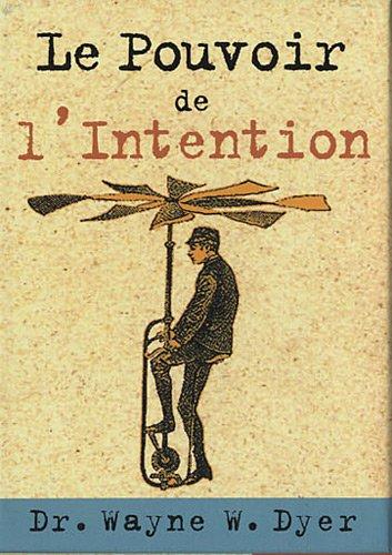 Le pouvoir de l'intention