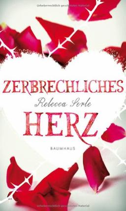 Zerbrechliches Herz