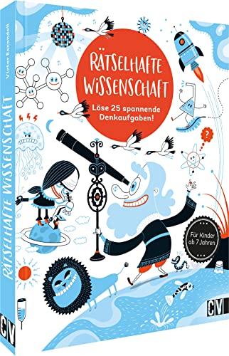 Rätselhafte Wissenschaft – Logikspiele für Kinder – Löse 25 spannende Denkaufgaben