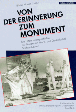 Von der Erinnerung zum Monument