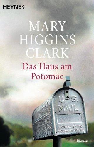 Das Haus am Potomac: Roman