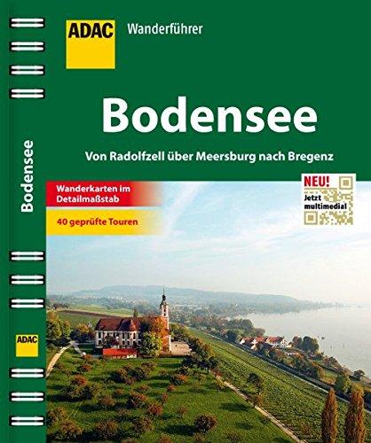 ADAC Wanderführer Bodensee inklusive Gratis Tour App: Radolfzell Stein am Rhien Konstanz Insel Mainau Meersburg Lindau Bregenz