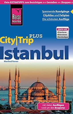 Reise Know-How CityTrip PLUS Istanbul: Reiseführer mit Faltplan und kostenloser Web-App