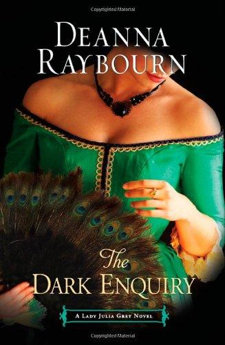 The Dark Enquiry (Lady Julia Grey Novel)