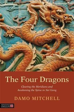 The Four Dragons (Daoist Nei Gong)