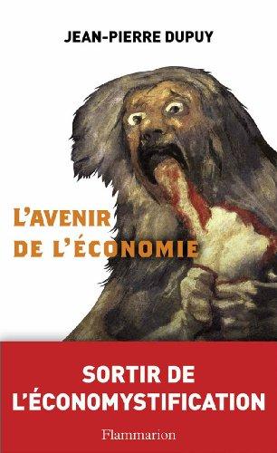 L'avenir de l'économie : sortir de l'économystification