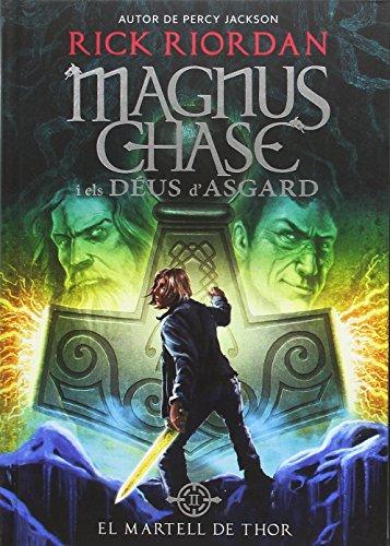 Magnus Chase i els déus d'Asgard 2. El martell de Thor (Kimera, Band 21)